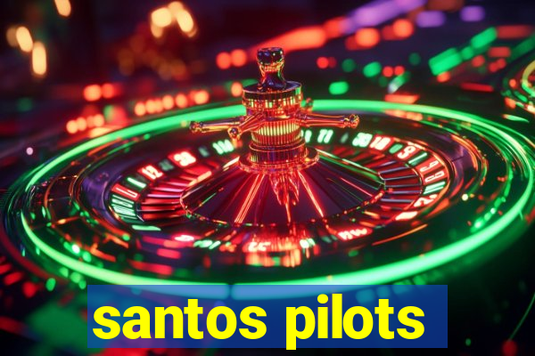 santos pilots